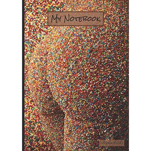 Cheeky Books Notebooks For Men & Women Hot Sexy Girls Candy - Thick Writing Drawing Pad Journal Sketchbook Doodle Book Bullet Planner Diary Calendar: A4 Squared, White Paper, Numbered Pages (Notebook