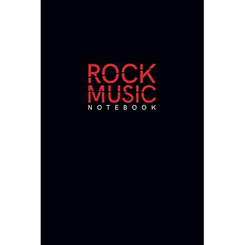 Rock Music Notebook: Rock Music Lyrics Notebook, Songwriting Journal