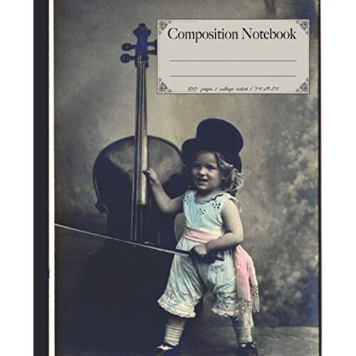 Composition Notebook: College Ruled Cello Instrument Composition Notebook. Unique Vintage Style. Perfect Gift For Music Students & Cello Players.
