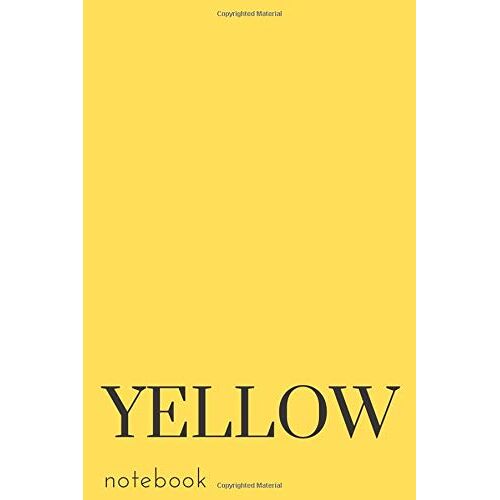 Yellow Notebook: Universal Lined Notebook With Your Favourite Color Theme (6x9, Lined, 100 Pages, Universal Use) (Colorful Notebooks)