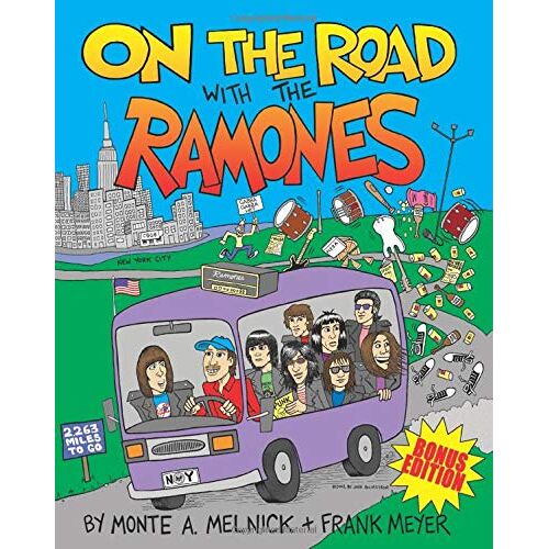 On The Road With The Ramones: Bonus Edition