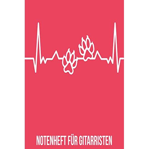 Notenheft Fuer Gitarristen: Din A5 Quer Fuer Anfaenger Und Fortgeschrittene / Blanko Notenblock / Leere Notenzeilen / Notensystem / Fuer Die Schule / Komponist / Mit Tabulatur Und Akkorden / Heartbeat