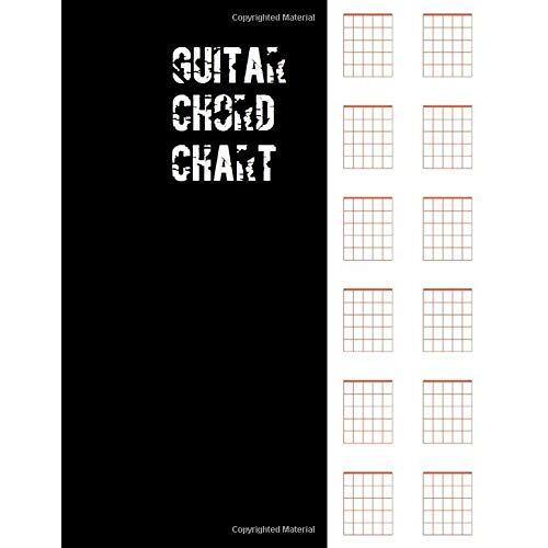 Guitar Chord Chart: 100 Pages - 30 Chord Boxes Per Page Five Frets Per Box: Blank Chord Chart Book Is For All Guitarists. (Music Books)