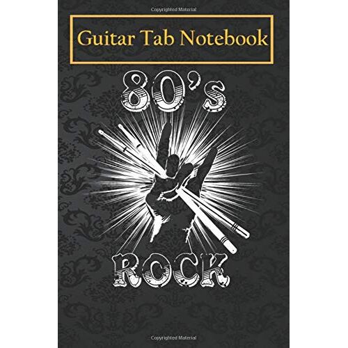 Guitar Notebook Journal: Classic 80s Rock Music Devil Horns Drumsticks Retro Vintage 105 Pages Blank Sheet Music For Guitar With Chord Boxes, Staff, Tab And Lyric