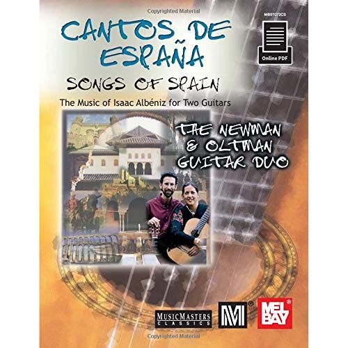 Cantos De España: The Music Of Isaac Albeniz For Two Guitars