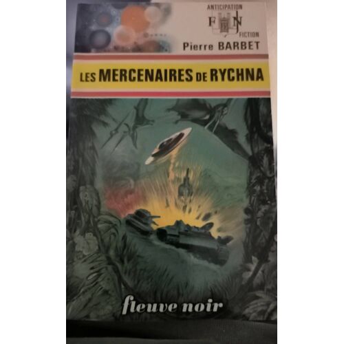 Les Mercenaires De Rychna. P Barbet