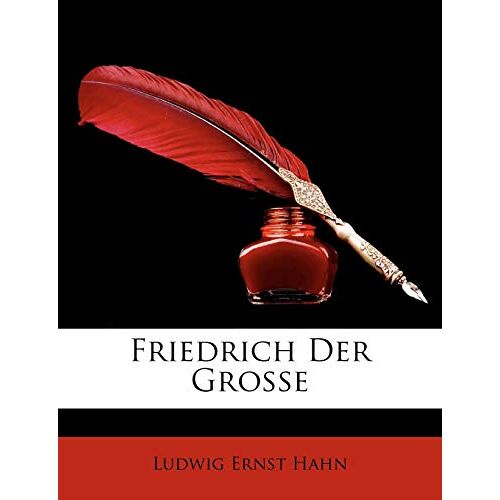 Friedrich Der Grosse