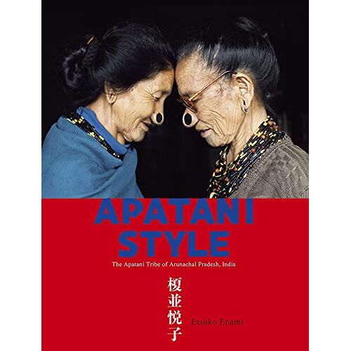 Apatani Style The Apatani Tribe Of Arunachal Pradesh, India