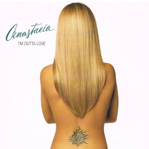 Anastacia - I'M Outta Love (Maxi 45 Tours)