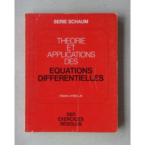 Série Schaum - Equations Différentielles - Cours Et Problèmes