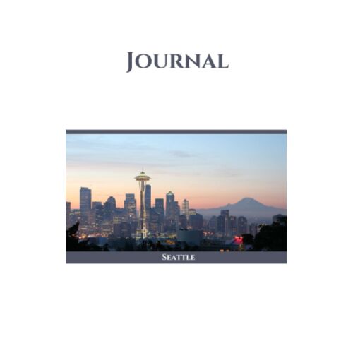 Journal: Seattle; 100 Sheets/200 Pages; 5" X 8"