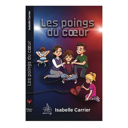 Les Poings Du Coeur - Tome 1