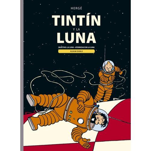 Las Aventuras De Tintin: Tintin Y La Luna