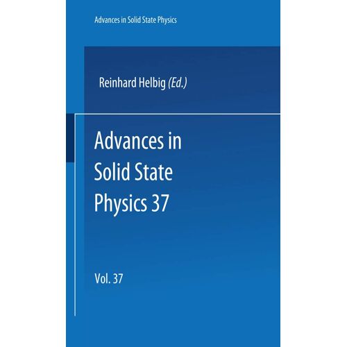 Advances In Solid State Physics 37