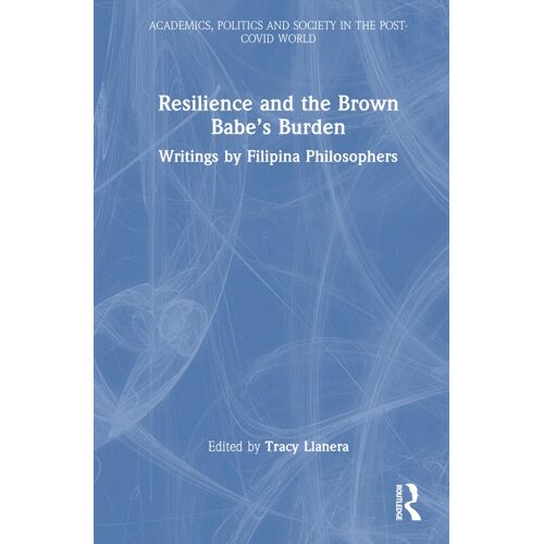 Resilience And The Brown Babe's Burden
