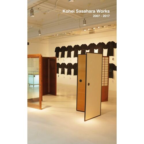 Kohei Sasahara Works 2007 - 2017