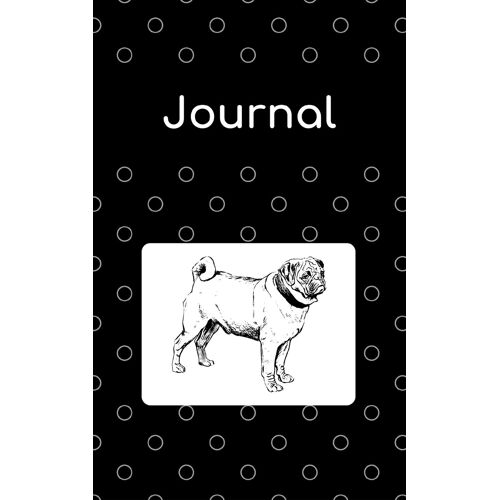 Journal: Pug; 100 Sheets/200 Pages; 5" X 8"