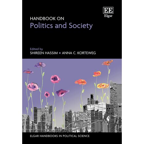 Handbook On Politics And Society (Elgar Handbooks In Political Science)