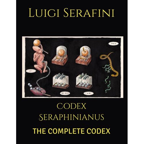 Codex Seraphinianus: The Complete Codex