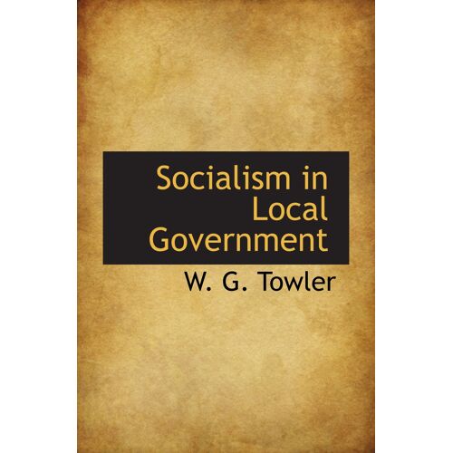 Socialism In Local Government