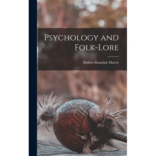 Psychology And Folk-Lore