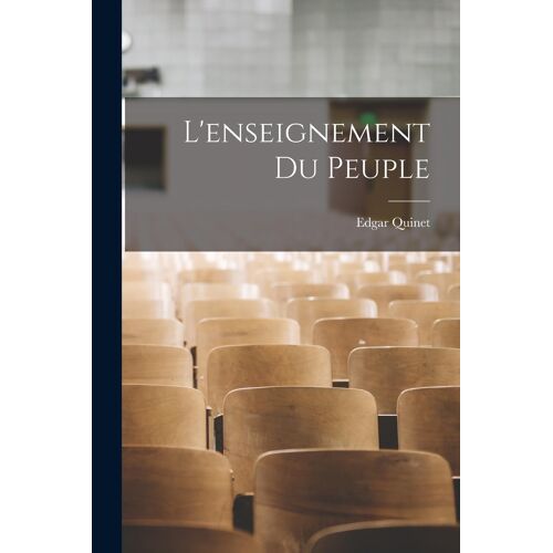 L'enseignement Du Peuple