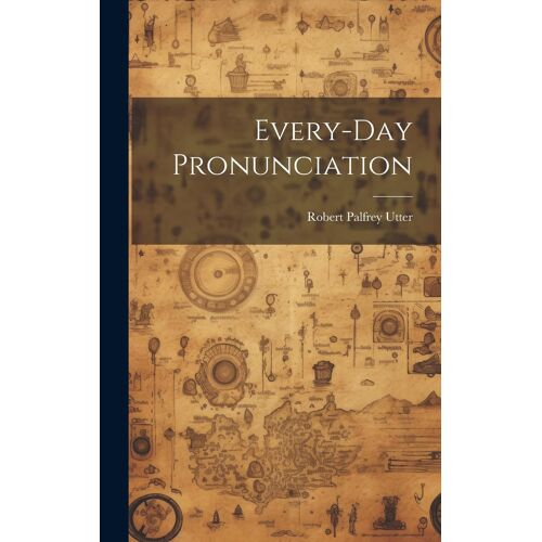 Every-Day Pronunciation