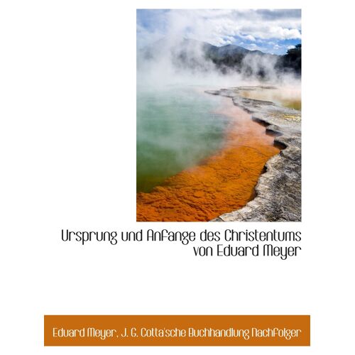 Ursprung Und Anfange Des Christentums Von Eduard Meyer