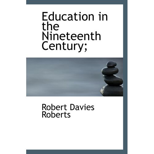 Education In The Nineteenth Century;
