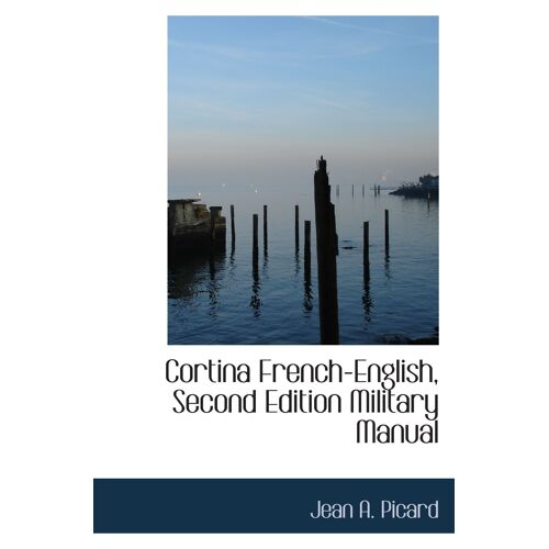Cortina French-English, Second Edition Military Manual
