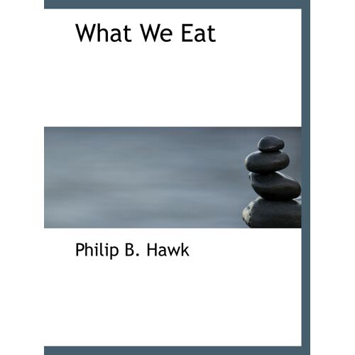 What We Eat