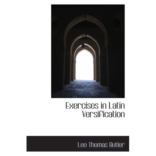 Exercises In Latin Versification