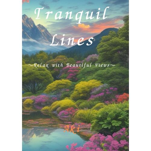 Tranquil Lines: Relax With Beautiful Views