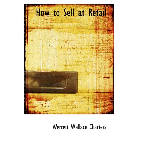 How To Sell At Retail