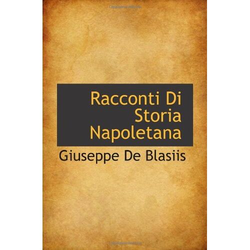 Racconti Di Storia Napoletana