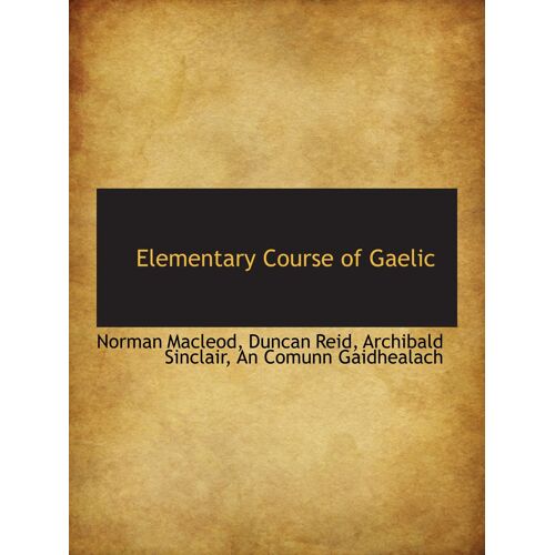 Elementary Course Of Gaelic