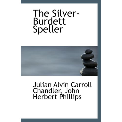 The Silver-Burdett Speller