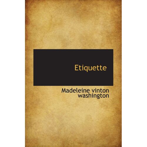 Etiquette