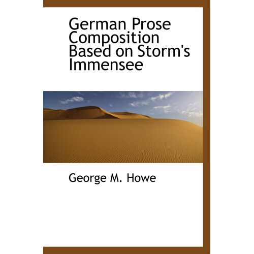 German Prose Composition Based On Storm's Immensee