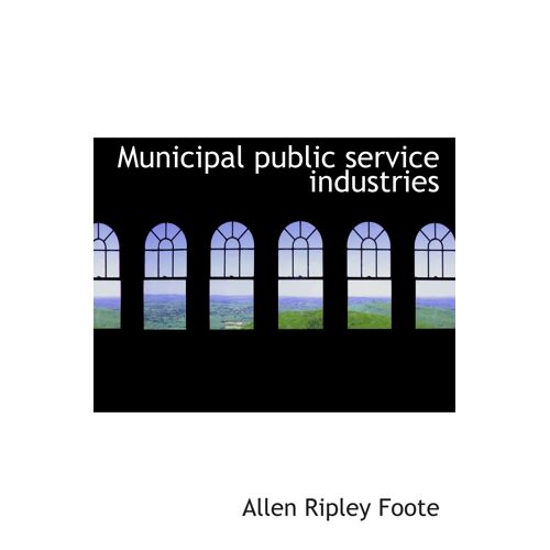 Municipal Public Service Industries