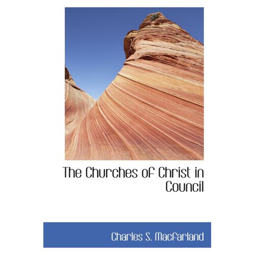 The Churches Of Christ In Council