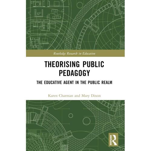Theorising Public Pedagogy