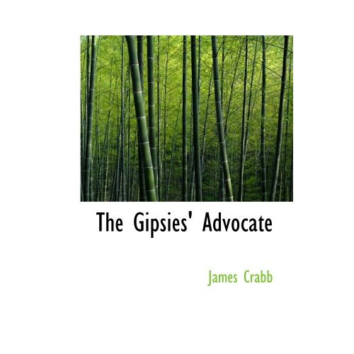 The Gipsies' Advocate