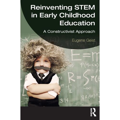 Reinventing Stem In Early Childhood Education