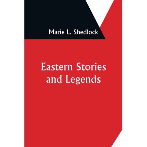 Eastern Stories And Legends