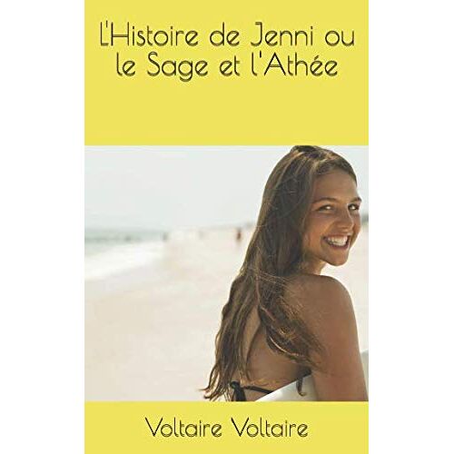 L'histoire De Jenni Ou Le Sage Et L'athée