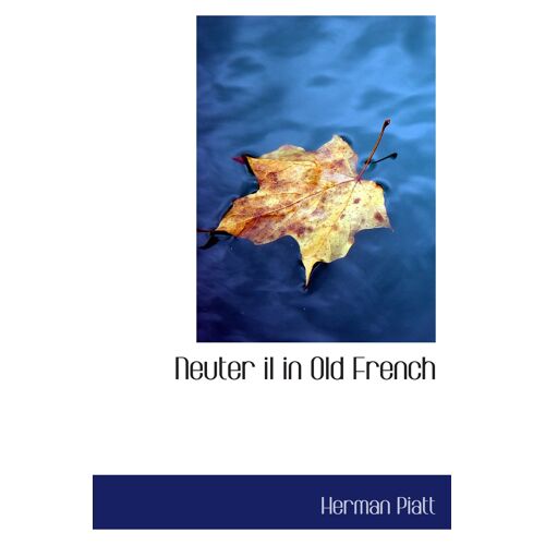 Neuter Il In Old French