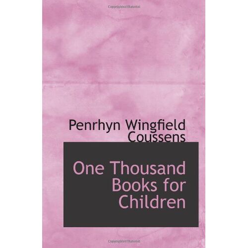 One Thousand Books For Children