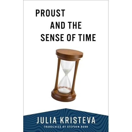 Proust And The Sense Of Time