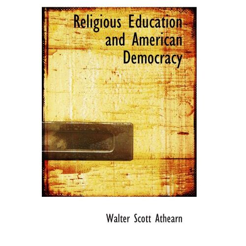 Religious Education And American Democracy
